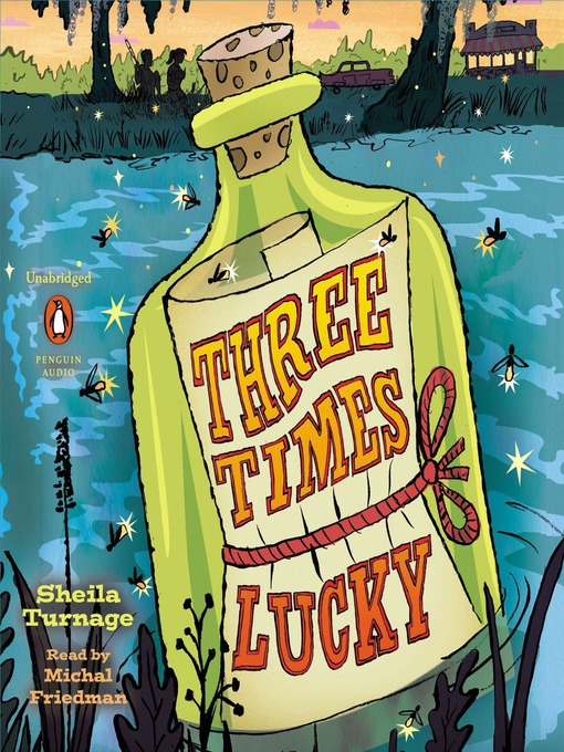 Title details for Three Times Lucky by Sheila Turnage - Available